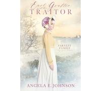 Earl Grafton and the Traitor (Fernley Family A Regency-era Romance)
