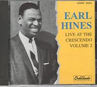 Earl Hines - Live At The Crescendo Vol.2