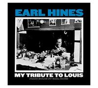 Earl Hines - My Tribute To Louis: Piano Solos by Earl Hines [Vinilo]