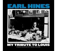 Earl Hines My Tribute to Louis: Piano Solos By Earl Hines (Vinyl) 12" Album