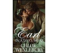 Earl In A Day's Work (Noble Desires)