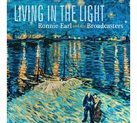 Earl,Ronnie & the Broadcasters - Living In The Light