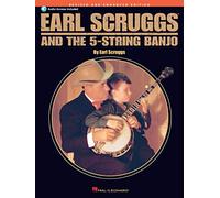 Earl scruggs : earl scruggs and the five string banjo + audio online: Revised And Enhanced Edition