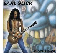 Earl Slick - In Your Face