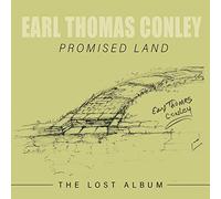 Earl Thomas Conley - Promised Land: The Lost Album