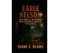 Earle Nelson: The Gorilla Murderer Who Terrorized America in the 1920s