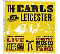 Earls Of Leicester - Live At The CMA Theatre In The Country Hall Of Fame [Vinilo]