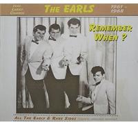 Earls - Remember When? 1961