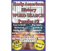 Early American History Word Search Puzzles #2 - Easy to Read Historical Puzzle Book for Adults, Seniors & Students: 60 Fun Colonial America & ... & Family Game Series - Study, Learn & Laugh)