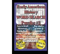 Early American History Word Search Puzzles #2 - Easy to Read Historical Puzzle Book for Adults, Seniors & Students: 60 Fun Colonial America & ... & Family Game Series - Study, Learn & Laugh)