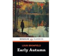 Early Autumn: The 1926 Classic American Novel