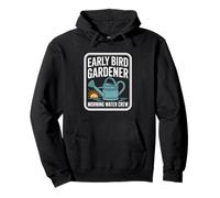 Early Bird Gardener Morning Water Crew Jardinero Sudadera con Capucha