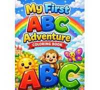 Early childhood education adventures and coloring books: letters and fruits: 60 Fun Coloring Pages with Color Models for Kids Ages 3-8 | Learn to Color with Reference Images | Large 8.5" x 11" Format