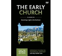 Early Church Video Study: Becoming a Light in the Darkness [DVD]