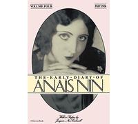 Anais Nin – Diario temprano: 1927-1931 – Vol. 4