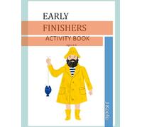 Early Finishers Activity Book for Kids