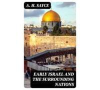 Early Israel And The Surrounding Nations (ebook)