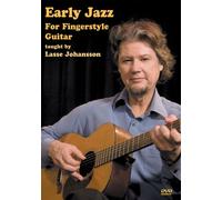Early Jazz for Fingerstyle Guitar taught by Lasse Johansson [Reino Unido] [DVD]