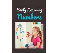 Early Learning Book on Numbers: My First Numbers 0-20: A Fun Picture Book to Teach Counting, Early Math, and Vocabulary for Toddlers and Preschoolers ... Interactive Questions (Early Learning books)