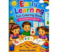 Early Learning Fun Coloring Book: Fun Activities for Ages 4-5
