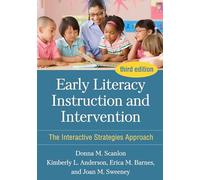 Early Literacy Instruction and Intervention, Third Edition: The Interactive Strategies Approach (Solving Problems in the Teaching of Literacy)