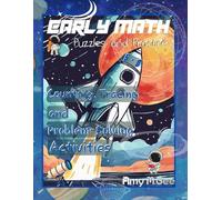 Early Math Puzzles and Practice for Ages 5-8: Galaxy Adventure Edition: Counting, Tracing and Problem-Solving Activities (Early Learning Activity)