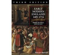 Early Modern England 1485-1714: A Narrative History