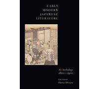 Early Modern Japanese Literature: An Anthology, 1600-1900 (Translations from the Asian Classics)