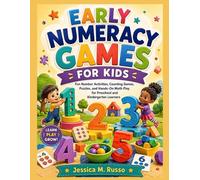 Early numeracy games for kids: Fun Number Activities, Counting Games, Puzzles, and Hands-On Math Play for Preschool and Kindergarten Learners