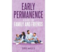 Early Permanence: A Guide for Family and Friends