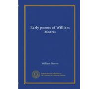 Early poems of William Morris
