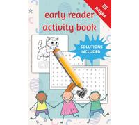 Early Reader activity book | 85 pages | 6x9 inches | solutions included: Easy Word Searches, Sight Words, Coloring Pages & Bonus Activities for Kids Ages 5-8 | Large Print
