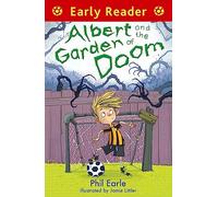 Albert and the Garden of Doom (Early Reader)