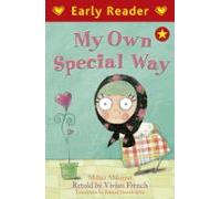 Early Reader: My Own Special Way (ebook)