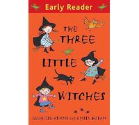 Early Reader: The Three Little Witches Storybook