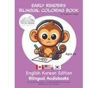 Early Readers Bilingual Coloring Book English-Korean Edition: Bilingual Audiobook