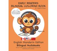 Early Readers Bilingual Coloring Book English-Mandarin Edition: Bilingual Audiobook