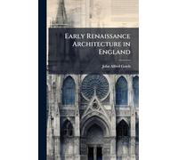 Early Renaissance Architecture in England
