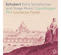 Copenhagen Phil - Early Symphonies and Stage Music