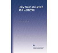 Early tours in Devon and Cornwall
