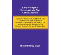Brothers and sisters (Edition1): A Collection Of Documents, And Extracts From Early Manuscript Maps, Illustrative Of The History Of Discovery On The ... Century To The Time Of Captain Cook.