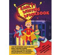 Early Writing Workbooks for Preschool, Toddlers, KS1 | Superhero Academy Letter and Handwriting Practice: Practice Activities and Skills for Kids with ... Letters, and More! Full Color Version