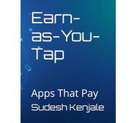 Earn-as-You-Tap: Apps That Pay