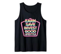 Earn Save Invest Good Lifestyle - Camiseta sin Mangas