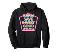 Earn Save Invest Good Lifestyle - Sudadera con Capucha