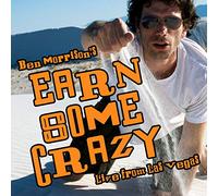 Earn Some Crazy