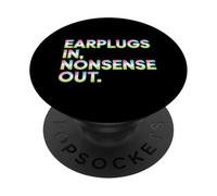 EARPLUGS IN NONSENSE out PopSockets PopGrip Adhesivo