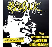 EARSLAUGHTER/100% TWO FINGERS IN THE AIR PUNK ROCK