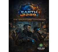 Earth 2289: The Operator's Handbook