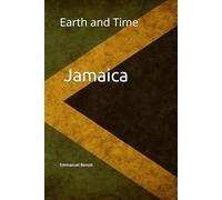 Earth and Time: Jamaica